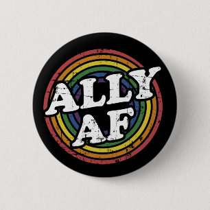 Ally AF rainbow flag for LGBT Pride month Support 2 Inch Round Button