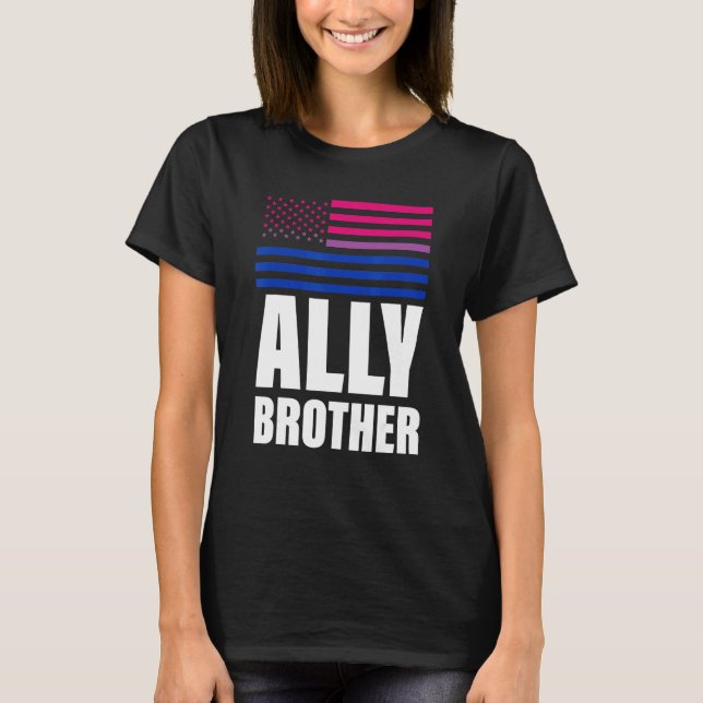 Ally Brother Bisexual Flag Lgbt Gay Pride T-Shirt (Front)