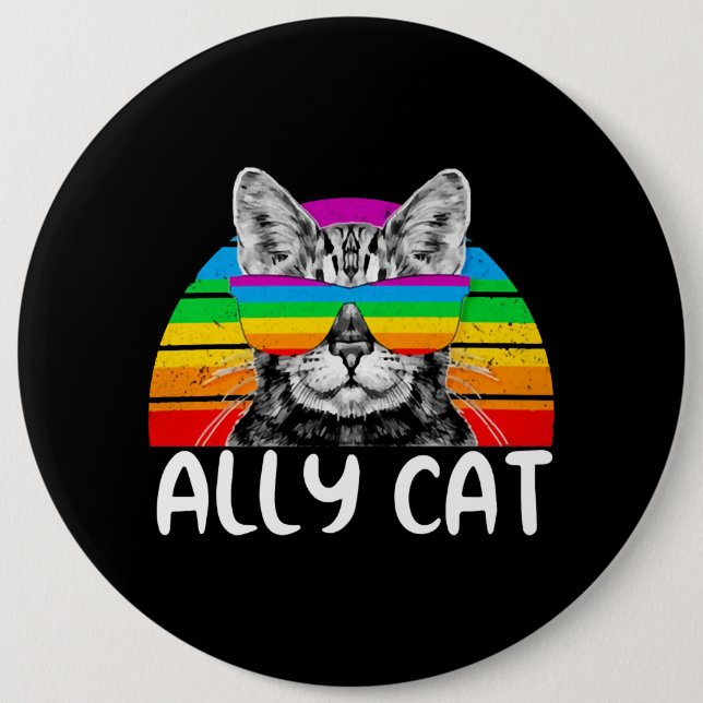 Ally Cat Rainbow Sunglasses LGBT Gay Pride 6 Inch Round Button (Front)