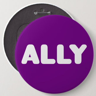 Ally LGBTQ Straight Allies Spirit Day White Purple 6 Inch Round Button