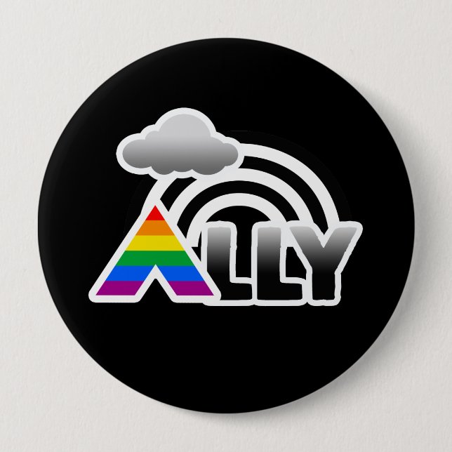 ALLY RAINBOW -.png 4 Inch Round Button (Front)