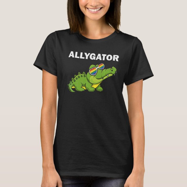 Allygator Straight Ally Alligator LGBTQ+ Gay Suppo T-Shirt (Front)