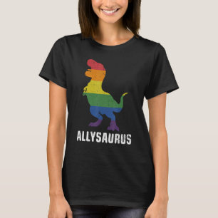 Allysaurus Dinosaur In Rainbow Flag For Ally LGBT  T-Shirt