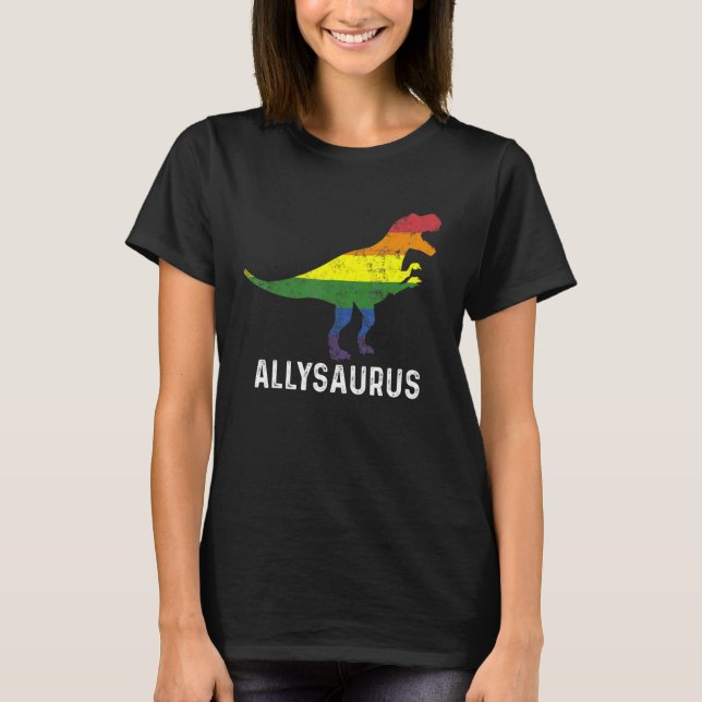 Allysaurus Dinosaur Rainbow Flag For Ally Lgbtq Pr T-Shirt (Front)
