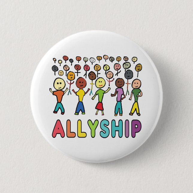 Allyship 2 Inch Round Button (Front)