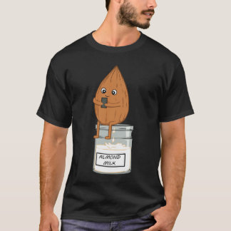 Almond Milk Vegan Vegetarian Animal Rights Activis T-Shirt