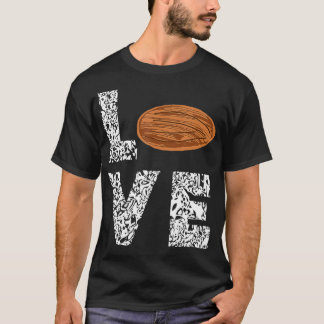 Almonds Nut Lover Oil Milk Vegetarian Organic Food T-Shirt