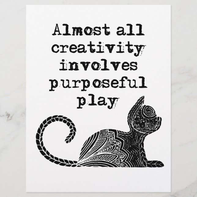 Almost all creativity involves purposeful play I (Front)