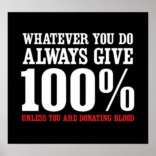 Almost Always Give 100% Poster (Front)