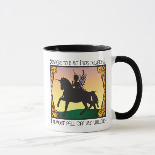 Almost Fell Off My Unicorn Mug