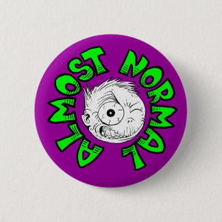 Almost Normal 2 Inch Round Button