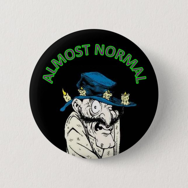 Almost Normal 2 Inch Round Button (Front)