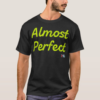 Almost Perfect Hipster Golf T-Shirt