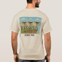 Almost There Shirt, blind sheep