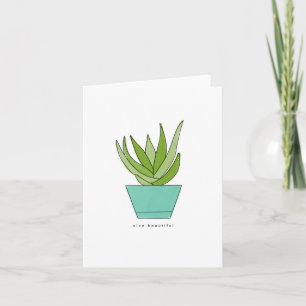 Aloe Beautiful   Pun Greeting Card