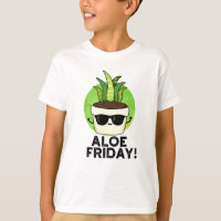 Aloe Friday Funny Aloe Vera Plant Pun 