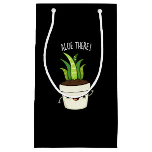 Aloe There Funny Aloe Vera Pun  Small Gift Bag