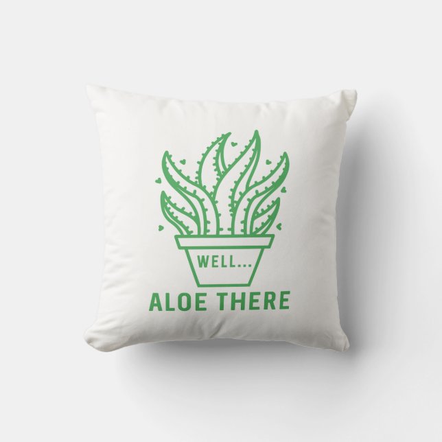 Aloe There Throw Pillow (Front)