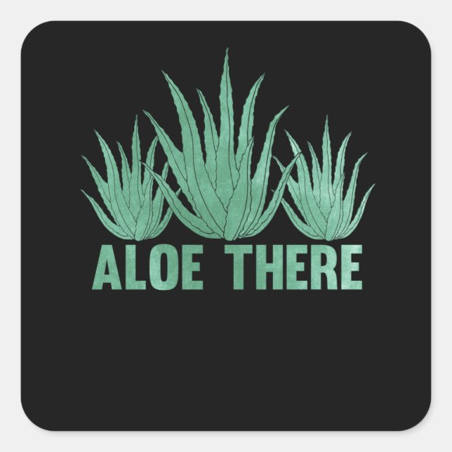 Aloe Vera Pun Plants Women Men Succulents Square Sticker (Front)