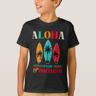 Aloha 19th Birthday Hawaii Tropical Beach Surfing T-Shirt