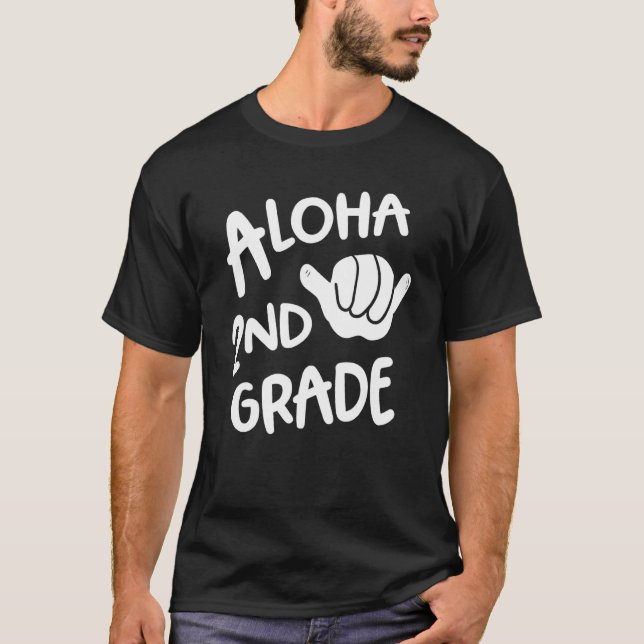 Aloha 2nd Grade Back To School Hawaii Shaka Cool H T-Shirt (Front)