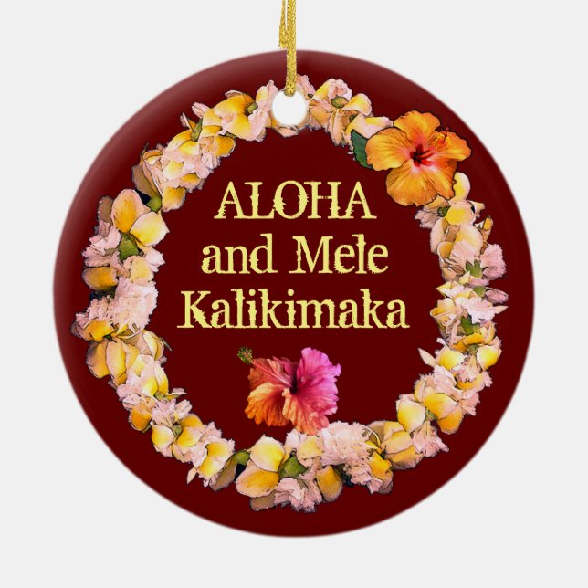 Aloha and Mele Kalikimaka with a Lei Ceramic Ornament (Back)