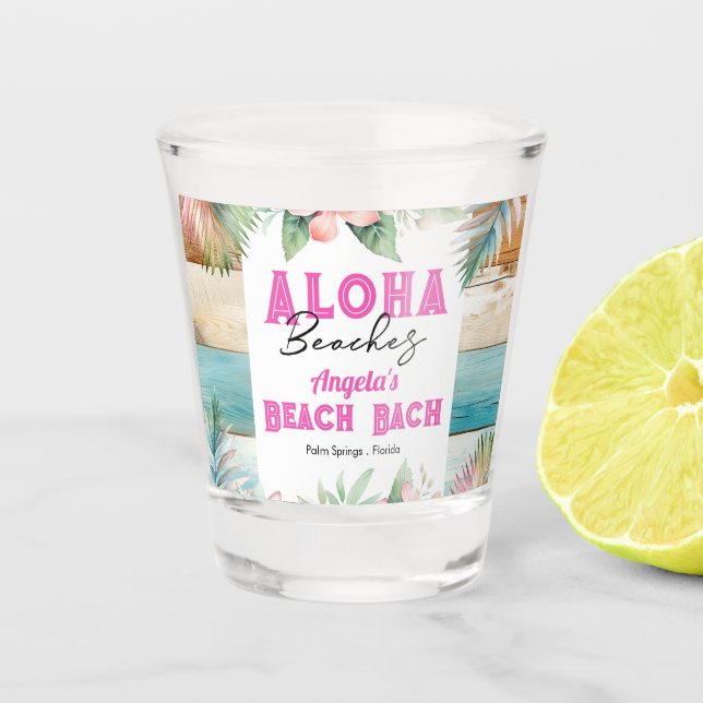 Aloha Beach Tropical Bachelorette Weekend Shot Glass (Front)