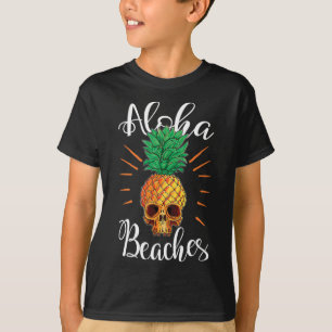Aloha Beaches Hawaii Pineapple Skull Vacation Shir T-Shirt