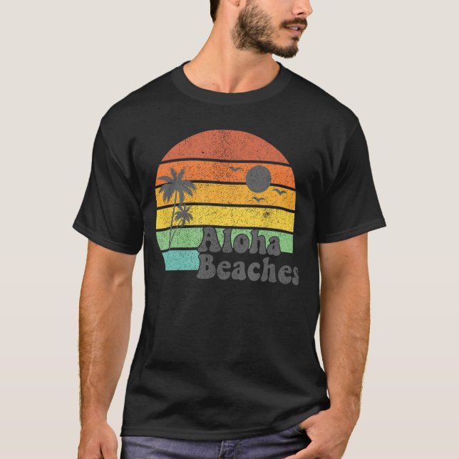 Aloha Beaches Retro Beach Vacation Summer Quote Wo T-Shirt (Front)
