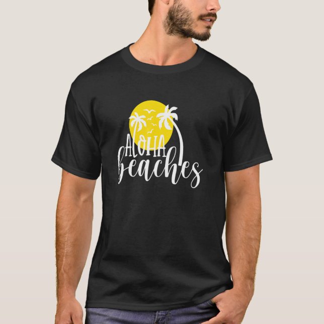 Aloha Beaches T-Shirt (Front)
