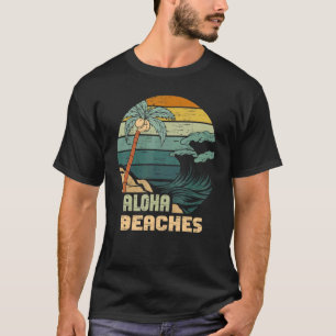 Aloha Beaches Tropical Hawaiian Summer Island Vaca T-Shirt