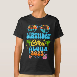 Aloha Birthday Crew Vacation Cruise 2025 Summer Gr T-Shirt