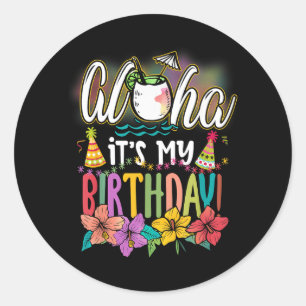 Aloha Birthday Hawaiian Aloha Beaches Hawaii Classic Round Sticker