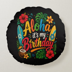 Aloha Birthday Hibiscus Hawaii Round Pillow