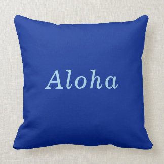 "Aloha" Cobalt & Blue comfy cozy Throw Pillow