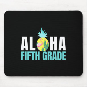 Aloha Fifth Grade Back To School Kids Teachers Gif Mouse Pad