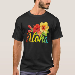 Aloha Flowers Hawaiian  Hawaii Beach Luau Party T-Shirt