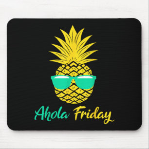 Aloha Friday Pineapple Summer Fruit Pineapple Mouse Pad