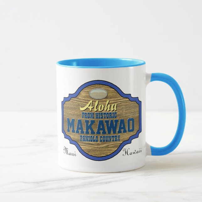 Aloha from Makawao, Hawaii Mug (Right)