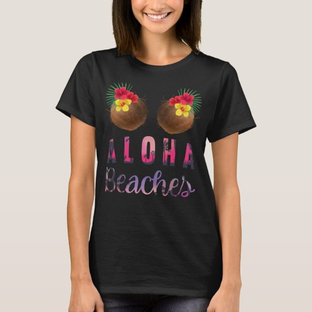 Aloha Funny Hawaii Funny Coconuts T-Shirt (Front)
