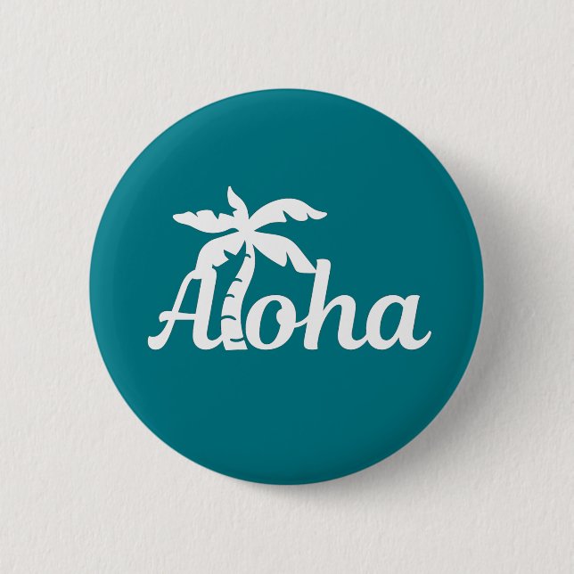 Aloha Hawaii 2 Inch Round Button (Front)