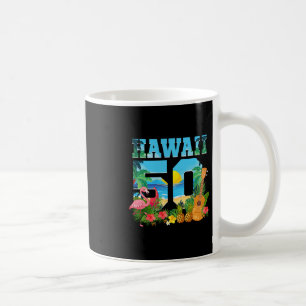 Aloha Hawaii 50th Birthday Hawaii Tropical Hawaiia Coffee Mug