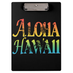 Aloha Hawaii Clipboard