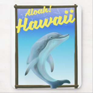 Aloha! Hawaii! Dolphin travel poster Mouse Pad