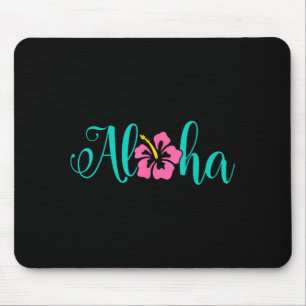 Aloha hawaii from the island - feel the aloha mouse pad