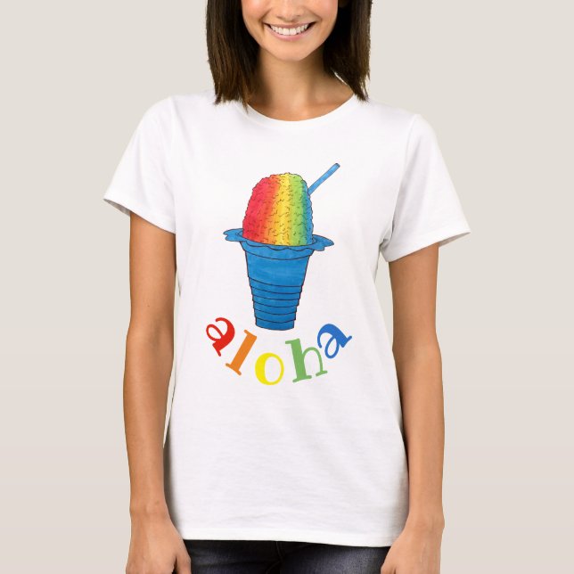 ALOHA Hawaii Hawaiian Rainbow Shave Shaved Ice T-Shirt (Front)