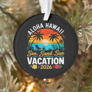 Aloha Hawaii Sea Sand Sun 2026 Ornament