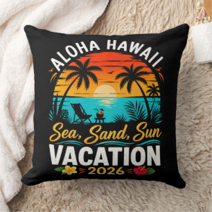 Aloha Hawaii Sea Sand Sun 2026 Throw Pillow