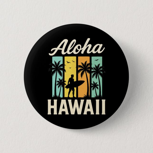 Aloha Hawaii - Surfing Beach Palm Tree Sunset  2 Inch Round Button (Front)