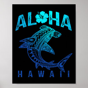 Aloha Hawaii Tril Shark Polynesian Hawaiian Beach  Poster
